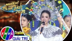 Người kể chuyện tình 2025 - Tập 18 | Trailer Người kể chuyện tình 2025 - Tập 18 | Trailer