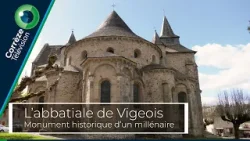 L'abbatiale de Vigeois : Un monument historique d’un millénaire