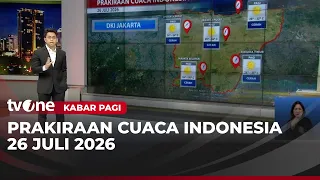 Sunny Jakarta, Weather Forecast Sunday, July 26, 2026 | Kabar Pagi tvOne