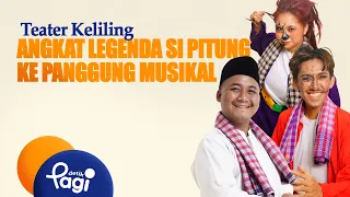 [detikPagi] - Teater Keliling Brings the Legend of Si Pitung to the Musical Stage