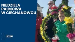 Niedziela Palmowa w Ciechanowcu. Rekordowy konkurs i żywa tradycja Podlasia