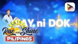 SAY ni DOK | Colorectal Cancer: alamin ang sintomas, sanhi, at kahalagahan ng early screening