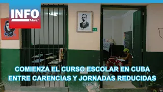 School year begins in Cuba amidst shortages and shortened schedules.
