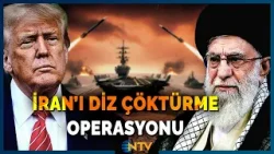 Trump'ın İran'a Artan Tehditleri Sonrası Asıl Operasyon Sebebi Rejim Değişikliği Mi? | NTV