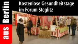Kostenlose Gesundheitstage im Forum Steglitz - ausberlin