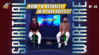 AAYATHAMA? | Spiritual Warfare: How to Actually Win Your Battles 🛡️(Ep. 42)