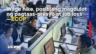 Dapat igalang ang desisyon ng Regional Wage Board —ECOP