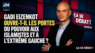 Is Gadi Eizenkot opening the doors of power to Islamists and the far-left in Israel?