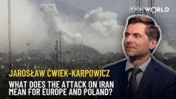 World reacts to U.S.–Israeli attack on Iran and Tehran's retaliation | Jarosław Ćwiek-Karpowicz World reacts to U.S.–Israeli attack on Iran and Tehran's retaliation | Jarosław Ćwiek-Karpowicz