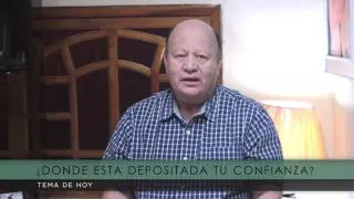 MOMENTOS: ¿DONDE ESTA DEPOSITADA TU CONFIANZA?