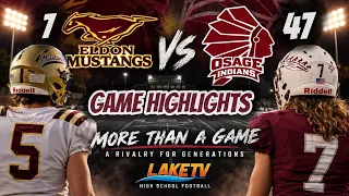 Eldon Mustangs at Osage Indians Football Highlights 🏈