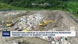Danantara Soal Pemenang Tender Waste to Energy Mayoritas dari China