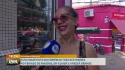 Stores to have operating restrictions on All Souls' Day holiday in Cuiabá and Várzea Grande