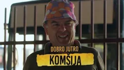 DOBRO JUTRO, KOMŠIJA - Kako je Čedo dočekao Amerikanca