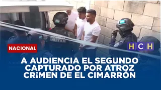 A audiencia el segundo capturado por atroz cr¡men de El Cimarrón