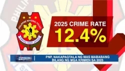 PNP, nakapagtala ng mas mababang bilang ng mga krimen sa 2025 | Pasada Balita