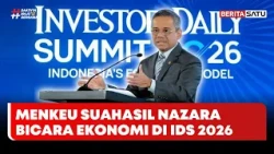 Menkeu Suahasil Nazara Bicara Ekonomi di IDS 2026 #BeritaSatuSiang