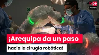 Arequipa: Robot-assisted surgery performed on prostate cancer patient