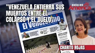 Charito Rojas analyzes the cover of El Venezolano: "Venezuela buries its dead"