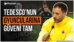 Fenerbahçe Mucize Peşinde! Tedesco, Nottingham Forest Maçı Öncesi Umut Verdi! | NTV Spor Fenerbahçe Mucize Peşinde! Tedesco, Nottingham Forest Maçı Öncesi Umut Verdi! | NTV Spor