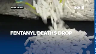 Fentanyl overdose deaths fall 22% nationwide; Wisconsin sees record 42.5% drop