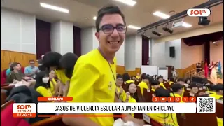 SCHOOL VIOLENCE IN CHICLAYO