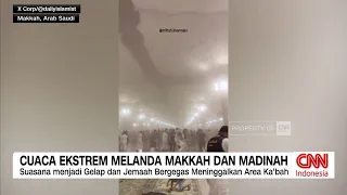 Cuaca Ekstrem Melanda Makkah Dan Madinah