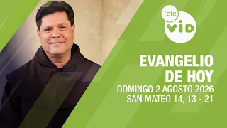 Today's Gospel: Sunday, August 2, 2026 📖 Lectio Divina | Tele VID