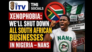 Xenophobia: We’ll Shut Down All South African Businesses In Nigeria – NANS | TMI SOCIALS
