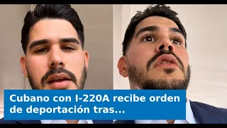 VIDEO: Cuban with I-220A receives deportation order after court hearing in Miami: "They didn't le...