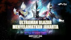 ULTRAMAN ULTRA HEROES TOUR JAKARTA
