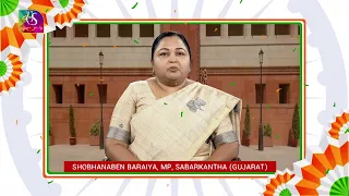 Independence Day Wishes. Shobhanaben MahendraSinh Baraiya, MP, Sabarkantha (Gujarat) | Aug 15, 2026