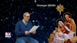 Giuseppe Milella legge per TeleMajg "Pace e calore del Bambin Gesù" Giuseppe Milella legge per TeleMajg "Pace e calore del Bambin Gesù"