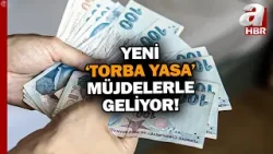 Emekliye Artış, Gençlere İş İmkanı... Yeni 'TORBA YASA' Müjdelerle Geliyor! | A Haber Emekliye Artış, Gençlere İş İmkanı... Yeni 'TORBA YASA' Müjdelerle Geliyor! | A Haber