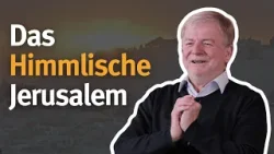 Das Himmlische Jerusalem I Folge 1 I mit DDr. Gottfried Prenner Das Himmlische Jerusalem I Folge 1 I mit DDr. Gottfried Prenner