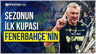 NTV Spor 09/23/2026 Fenerbahçe Beko Begins the Season with a Trophy DD
