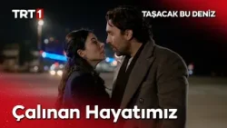 Adil Esme’yle aralarındaki bağı koparmaya kıyamamış. - Taşacak Bu Deniz 24. Bölüm