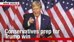 Conservatives prep for Trump winーNHK WORLD-JAPAN NEWS