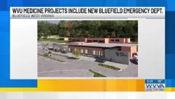 WVU Medicine projects include new Bluefield Emergency Department