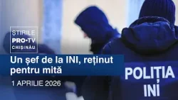 Știrile PRO TV (ORA 13:00) | UN ȘEF DE LA INI, REȚINUT PENTRU MITĂ | Moldova Știrile PRO TV (ORA 13:00) | UN ȘEF DE LA INI, REȚINUT PENTRU MITĂ | Moldova