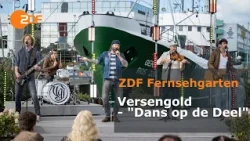 Versengold – Dans op de Deel  | ZDF-Fernsehgarten on Tour