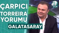 Ozan Zeybek: "Galatasaray'da Torreira Üst Düzey Bir Oyuncu" / A Spor / Son Sayfa / 25.04.2024