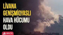 İsrailin Livana zərbələri nəticəsində 100-dən çox insan öldü  | APA TV