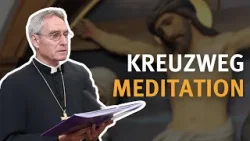 Kreuzweg Meditation I mit Erzbischof Gänswein