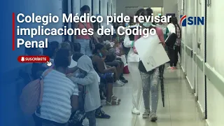 Medical Association calls for review of Penal Code implications