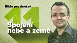 Bible pro dnešek / Život s Kristem / 2026 1Q 11 Bible pro dnešek / Život s Kristem / 2026 1Q 11
