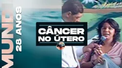 MILAGRE:  CURADA DE CÂNCER NO ÚTERO (especial 28 anos de IMPD)