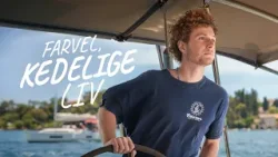 Klar til at krydse Atlanterhavet | Farvel, kedelige liv - Afsnit 1