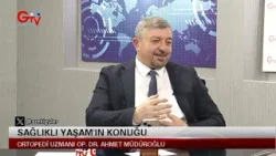 SAĞLIKLI YAŞAM - ORTOPEDİ UZMANI OP. DR. AHMET MÜDÜROĞLU SAĞLIKLI YAŞAM - ORTOPEDİ UZMANI OP. DR. AHMET MÜDÜROĞLU