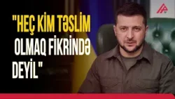 Zelenskidən Moskvaya mesaj: “biz dialoq axtarmalıyıq” | APA TV